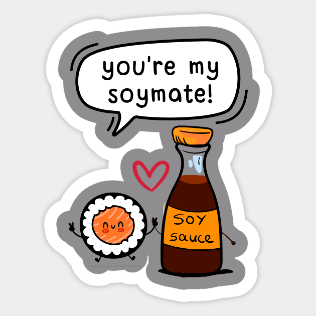 You are my Soulmate Valentine’s day Food Puns shirt design A Funny Valentine’s day Clothing Gift for Boy Girl Man – Soymate Sushi and Soy Sauce Design Sticker by mook design